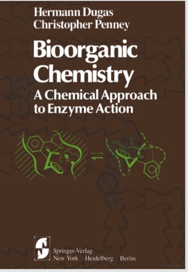 Bioorganic Chemistry: a Chemical Approach to Enzyme Action