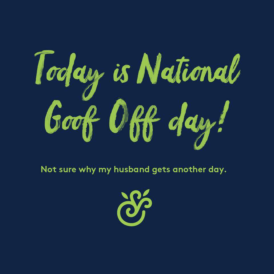 National Goof Off Day Wishes Images National Goof Off Day Wishes Images
