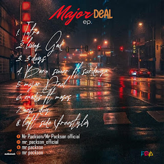 [Full EP] Mr. Packson - Major Deal (8 track music project) #Arewapublisize