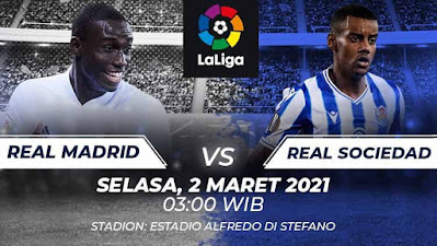 Prediksi La Liga Jornada 25 Real Madrid vs Real Sociedad 02 Maret 2021