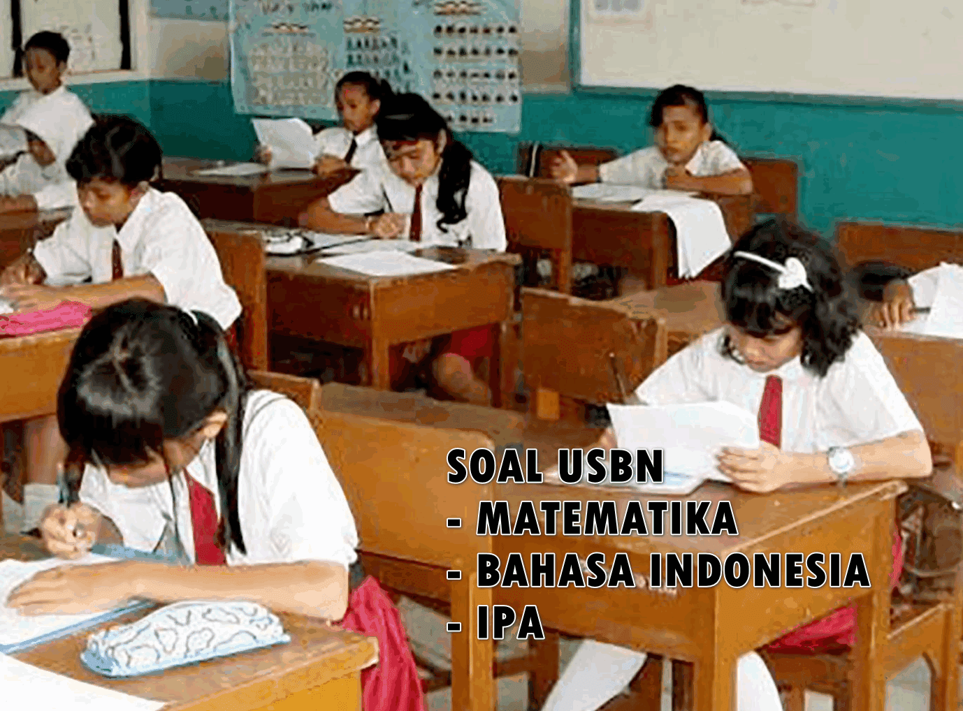 Soal USBN Kelas 6 Semester 2 IPA Matematika Bahasa