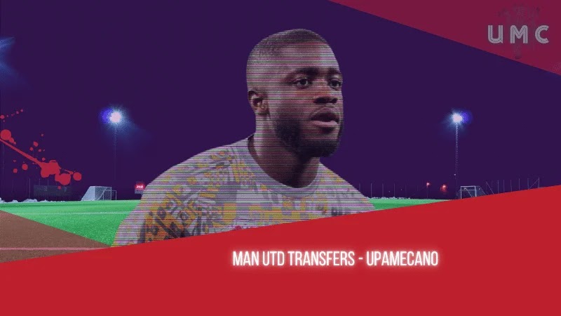 Man Utd Transfers – Upamecano Siap Tinggalkan Leipzig