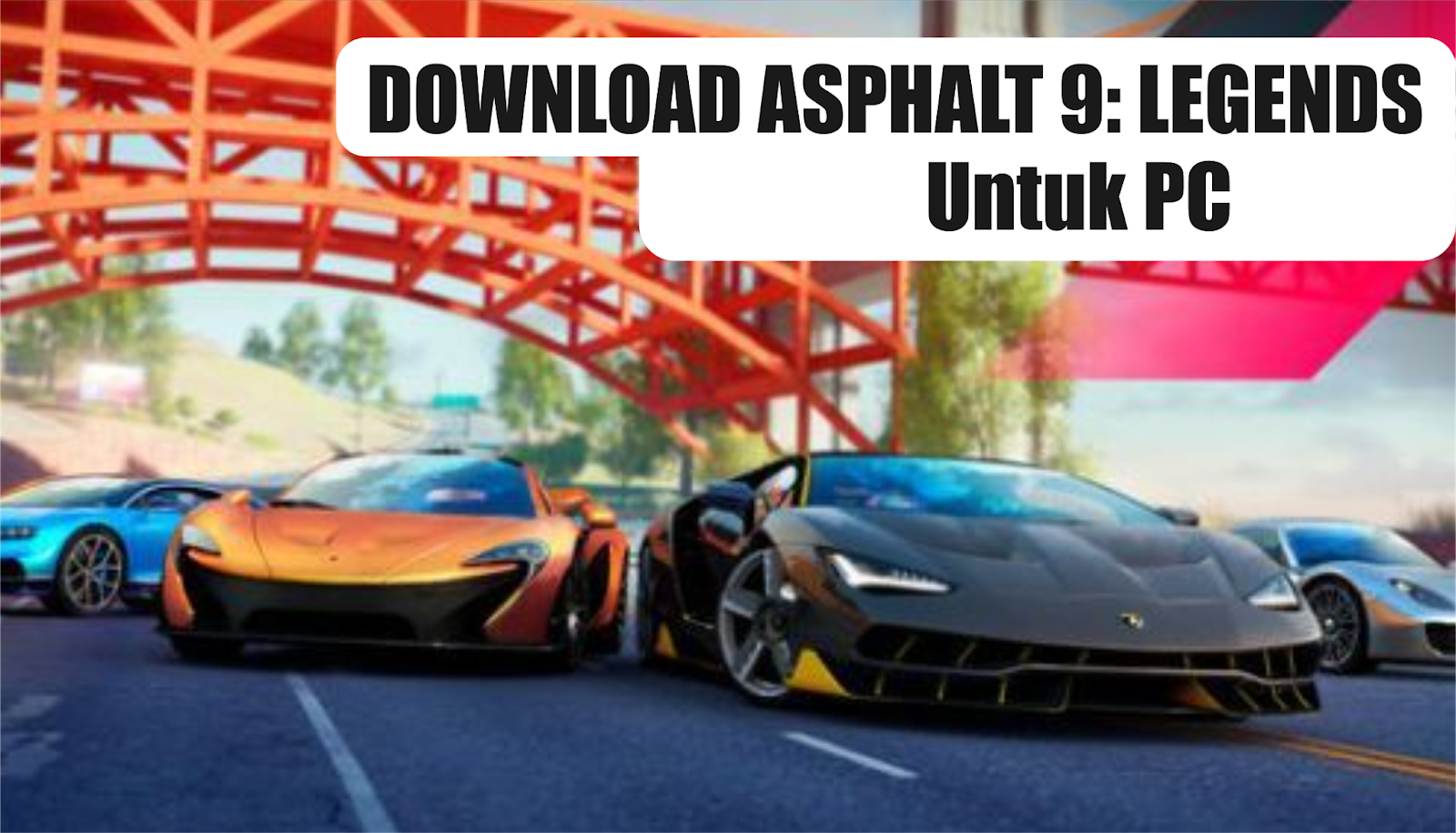 Download Game Asphalt 8 Untuk Pc Windows 7