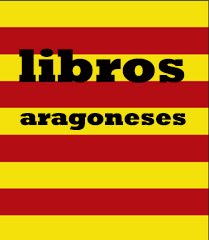 LIBROS ARAGONESES