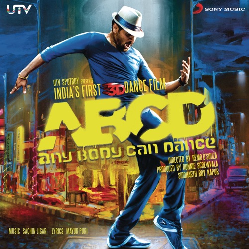 sachin jigar abcd any body can dance original motion picture sachin jigar abcd any body can dance original motion picture