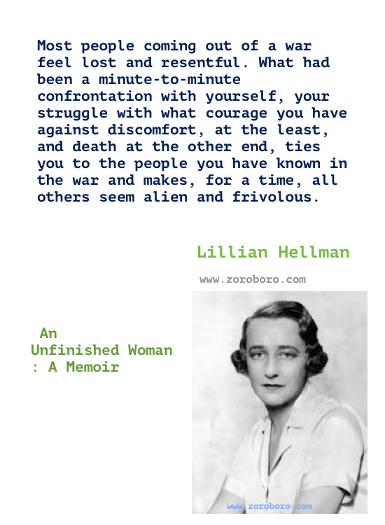 Lillian Hellman Quotes, Lillian Hellman Books Quotes, Lillian Hellman Writings, Lillian Hellman Author Of the children's hour