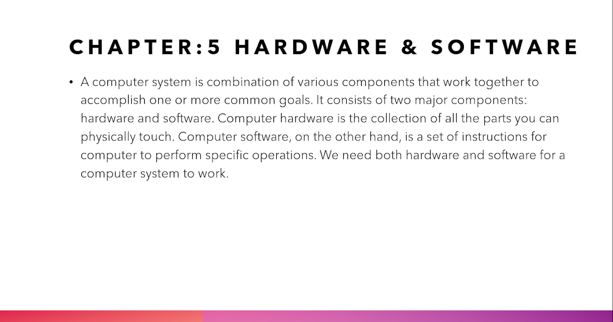 HARDWARE AND SOFTWARE Questions and solutions