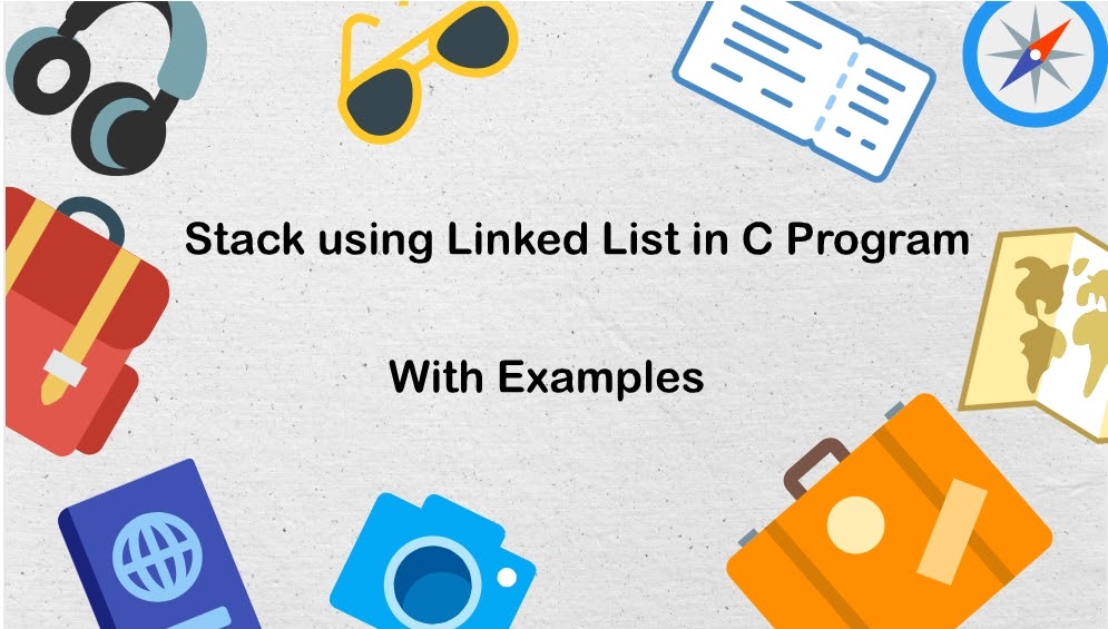 Stack using Linked List in C Program | SKPTRICKS