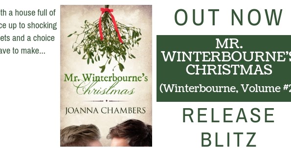 Mr. Winterbourne's Christmas by Joanna Chambers Book Blitz + Giveaway