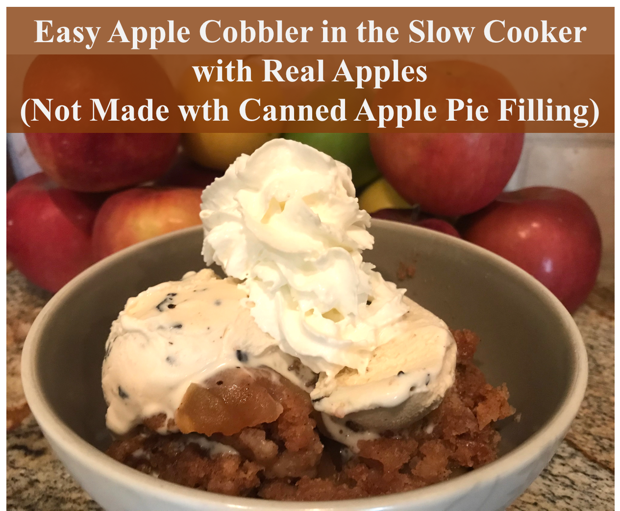 Easy Apple Cobbler in the Crockpot with Real Apples (Not Canned Apple ...