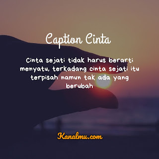 Caption Cinta Bijak