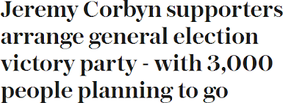http://www.telegraph.co.uk/news/2017/05/18/jeremy-corbyn-supporters-plan-general-election-victory-party/