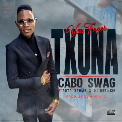 CABO SWAG-VOU FAZER TXUNA.2019.MP3