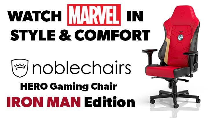 Watch MARVEL in style & comfort with the new noblechairs "Iron Man" edition