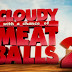 Primer featurette de la película "Cloudy with a chance of Meatballs 2" "Lluvia de Hamburguesas 2: La venganza de las sobras"