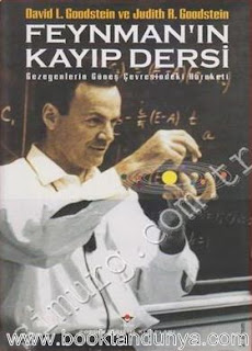 David L. Goodstein, Judith R. Goodstein Feynman’ın Kayıp Dersi