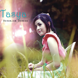 Tasya - Beranjak Dewasa (2012) Tasya - Beranjak Dewasa on iTunes