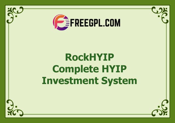 RockHYIP - Complete HYIP Investment System Nulled Download Free