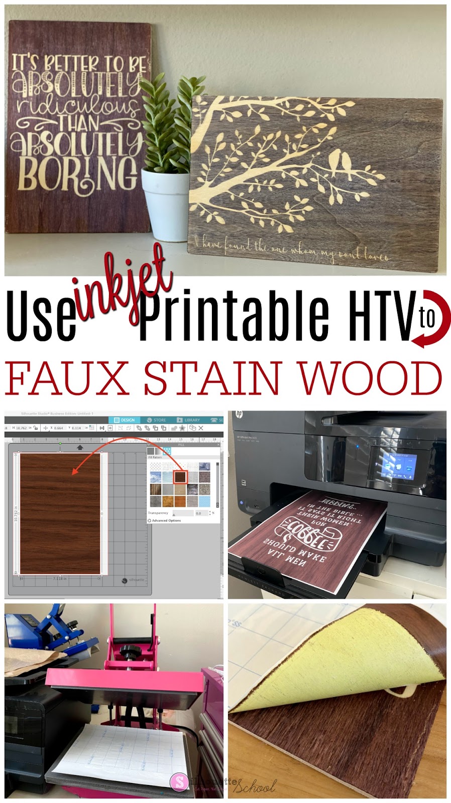Faux Wood Stain with Inkjet Printable Heat Transfer Silhouette Studio