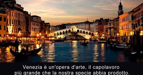 Aforismario Aforismi Frasi E Citazioni Su Venezia
