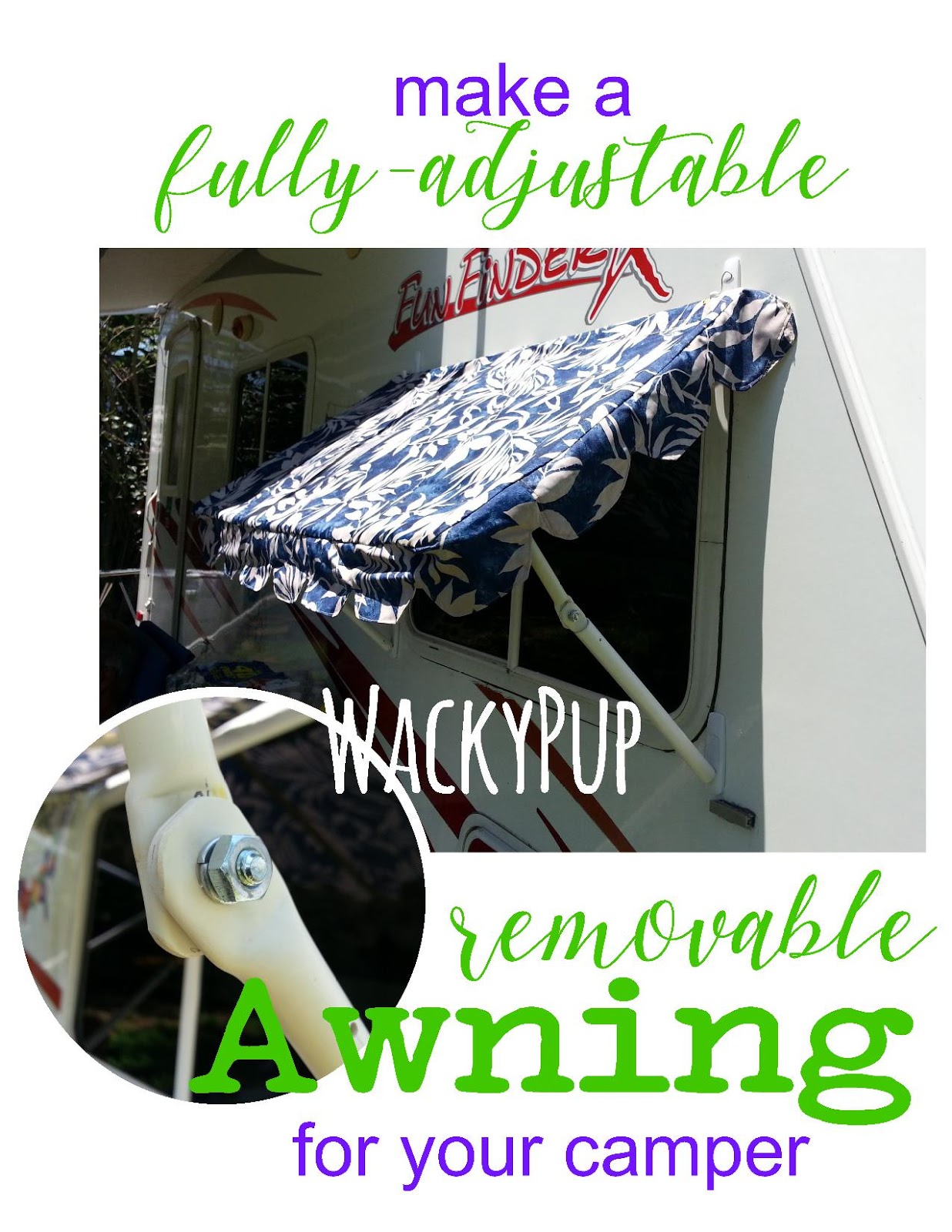 Wacky Pup How to Make Easy DIY PVC Awnings for Your Camper Fully