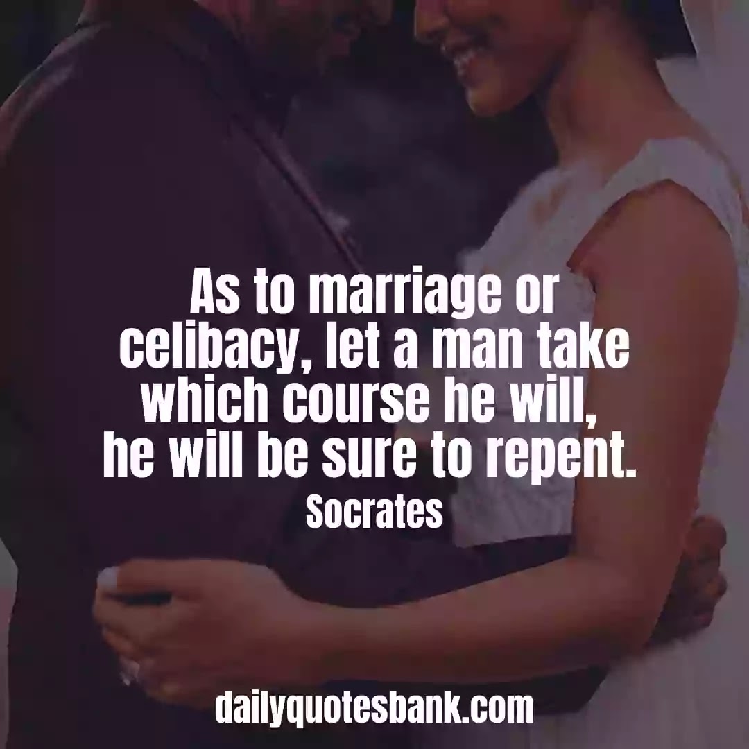 Marriage Quotes That Will Inspire Before Start New Life