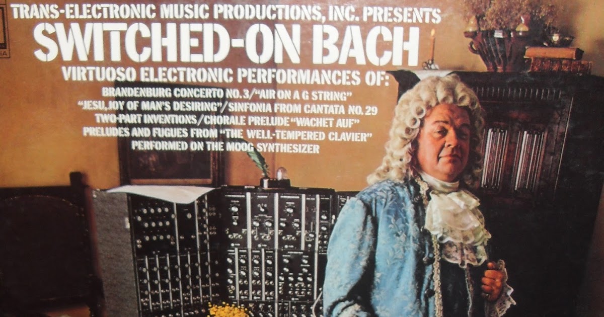 Ousadia & Descobertas FROM THE HEART Wendy Carlos "SwitchedOn Bach" (1968)