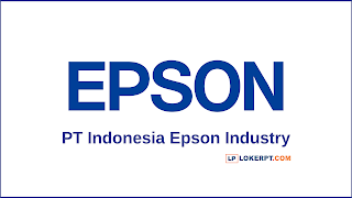 Lowongan Kerja PT EPSON Kawasan EJIP Cikarang Lowongan Kerja PT EPSON Kawasan EJIP Cikarang