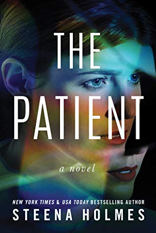 Review: The Patient by Steena Holmes (audio)