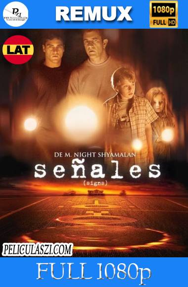 Señales (2002) Full HD REMUX & BRRip 1080p Dual-Latino