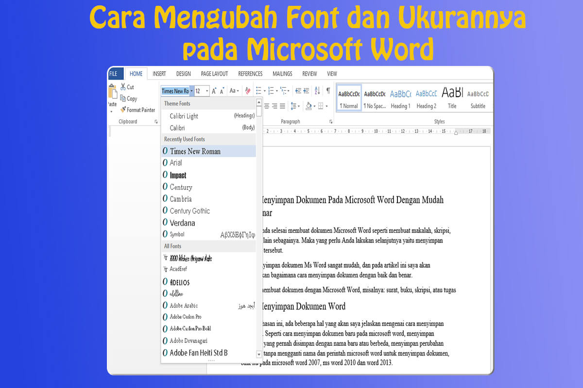 Cara Mengubah Jenis, Ukuran dan Warna Font pada Microsoft Word