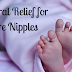Natural Relief for Sore Nipples From Breastfeeding