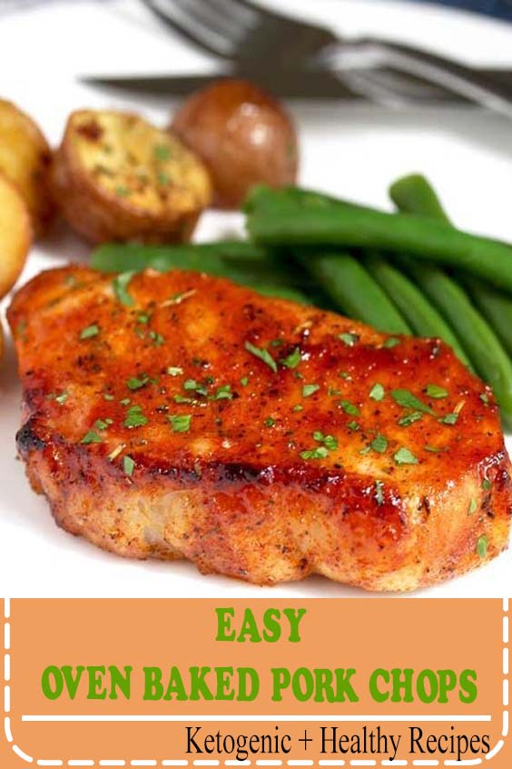 EASY OVEN BAKED PORK CHOPS - Recipes Ione