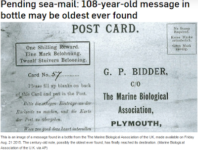  http://www.ctvnews.ca/sci-tech/pending-sea-mail-108-year-old-message-in-bottle-may-be-oldest-ever-found-1.2527324