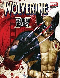 Wolverine: Manifest Destiny Comic