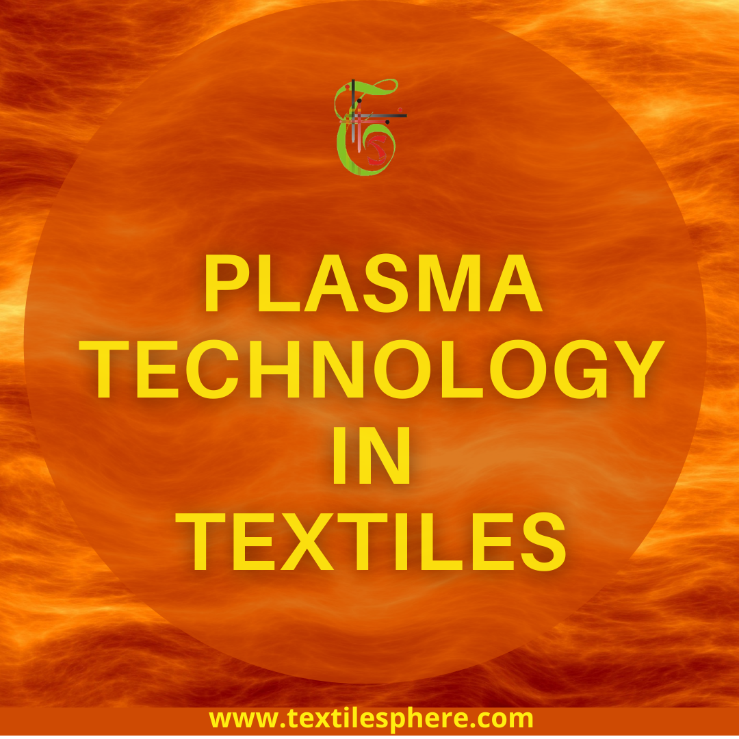 Plasma Technology in Textiles Textile Applications