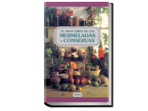 El gran libro de las mermeladas y conservas [ libro PDF]