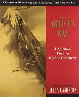 The Artist's Way, by Julia Cameron The Artist's Way by Julia Cameron