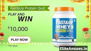Amazon Fast&Up Protein Quiz Answers 2021