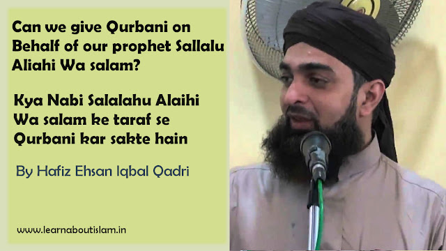 Can one make Qurbani on Behalf of Prophet Muhammad 