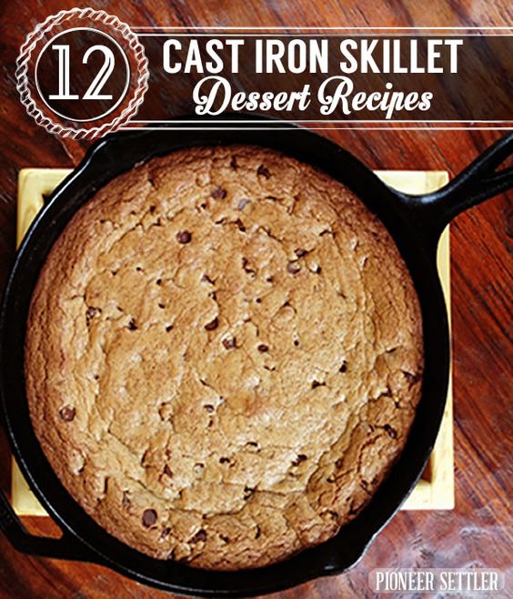 12 Cast Iron Skillet Dessert Recipes FOOD EASY