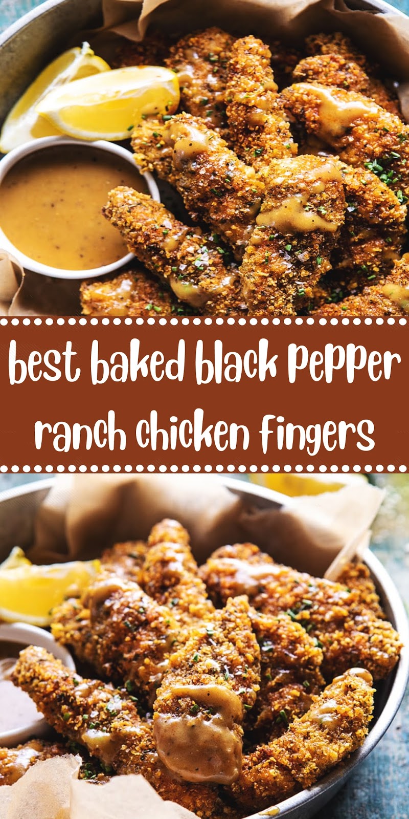 best baked black pepper ranch chicken fingers 10 CAPTAIN RECIPES