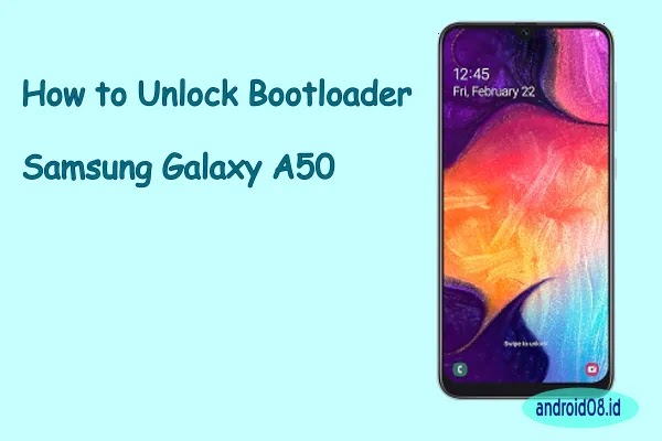 Unlock Bootloader Galaxy A50