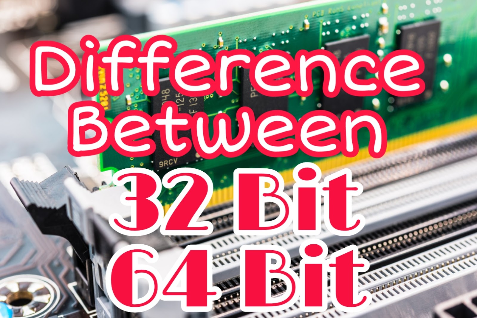 What is the difference between 32