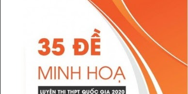 35 Đề Minh Họa Môn Anh Luyện Thi THPT Quốc Gia 2020 – Cô Trang Anh