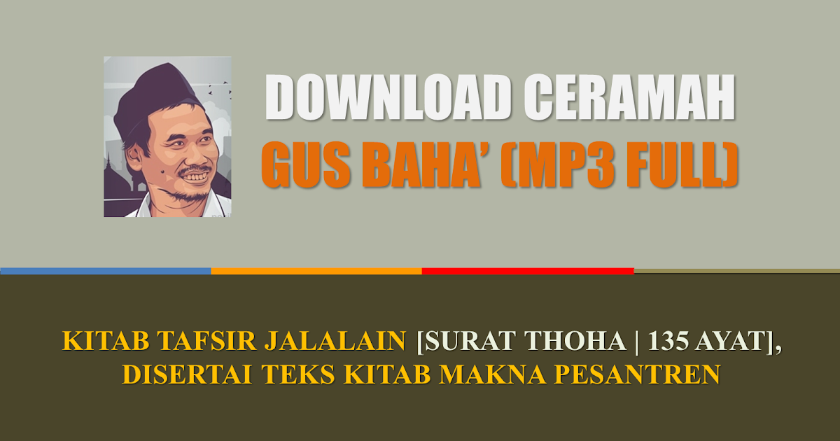 Download Tafsir Jalalain Gus Baha MP3 Surat Thoha (135 Ayat)