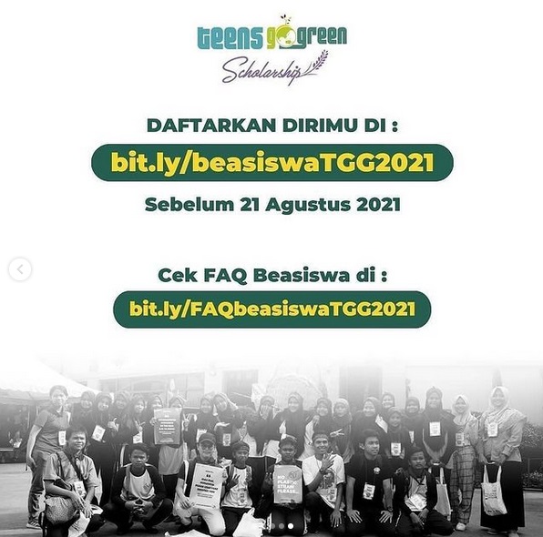 Dibuka Pendaftaran Beasiswa Teens Go Green Indonesia 2021! Deadline 21 Agustus 2021