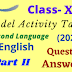 Model Activity Tasks | Second Language (English) | CLASS 10 | Part Two | 2021 | PDF | Question & Answer