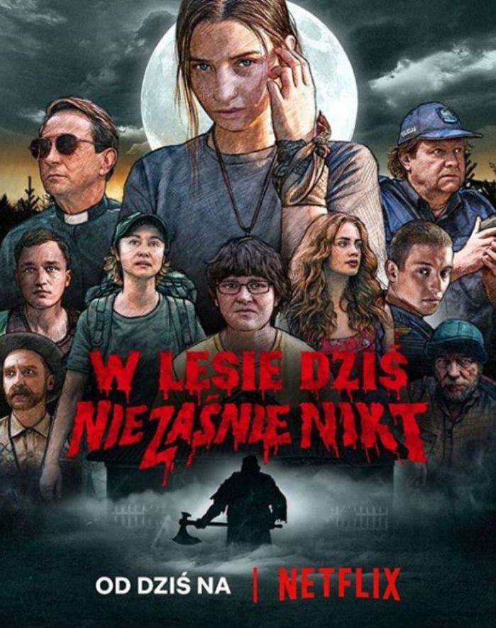 W Lesie Dzis Nie Zasnie Nikt, Nobody sleeps in the woods tonight, horror, thriller, Poland, Polish, slasher movie, Rawlins Reviews, Movie Review by Rawlins, Rawlins Lifestyle, Netflix, Netflix Original Movie