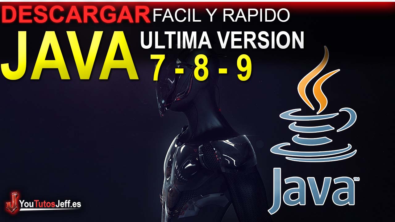 Como Descargar Java 7, 8 o 9 Ultima Versión FULL ESPAÑOL - 32 y 64 Bits